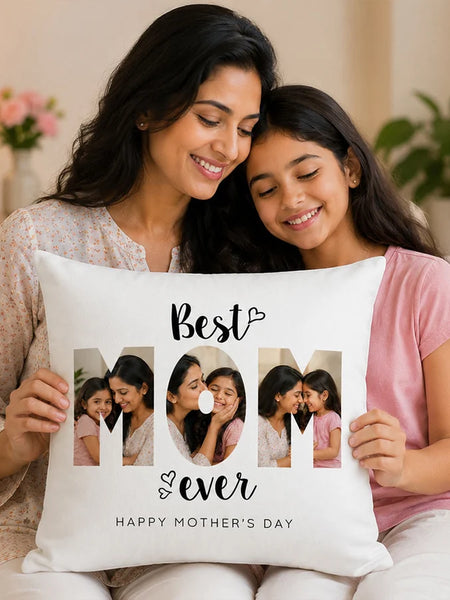 Personalized Best MOM Ever Photo Cushion Cover | Emotional Mother’s Day Gift for Mom, Mother & Mumma - 10x10
