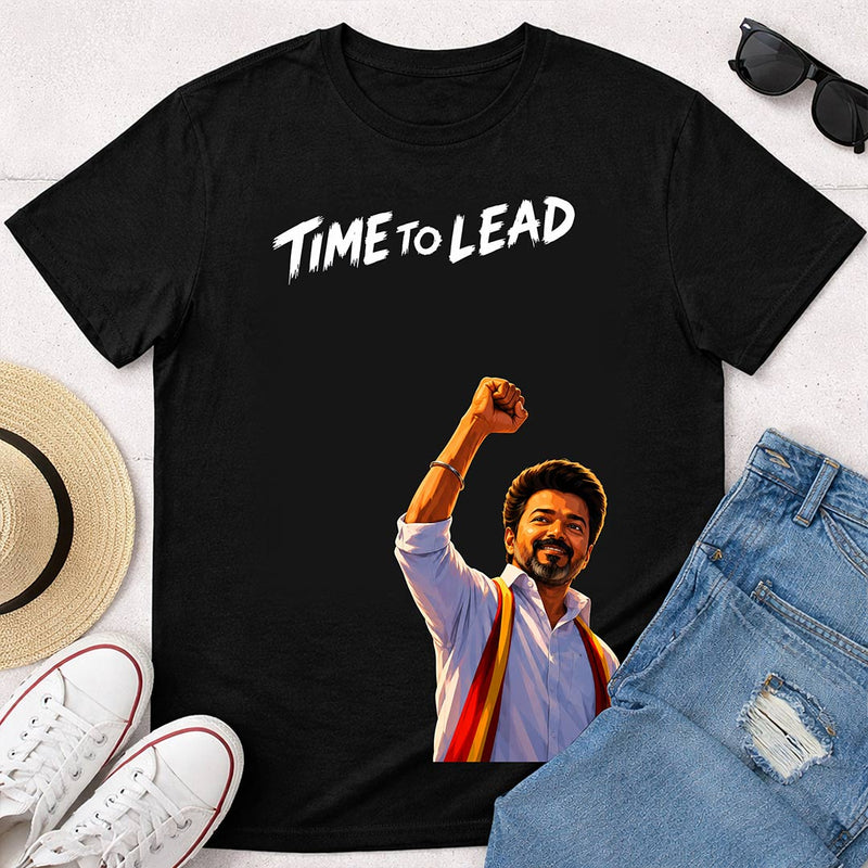 Time To Lead Vijay Leadership Graphic T-Shirt for Men & Women | Tamil Pride Political Streetwear Fan Tee - Black