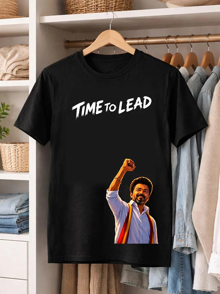 Time To Lead Vijay Leadership Graphic T-Shirt for Men & Women | Tamil Pride Political Streetwear Fan Tee - Black