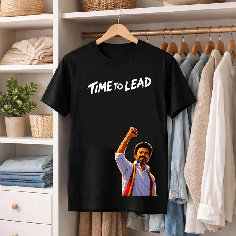 Time To Lead Vijay Leadership Graphic T-Shirt for Men & Women | Tamil Pride Political Streetwear Fan Tee - Black